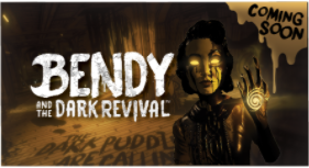 Bendy and the Dark Revival