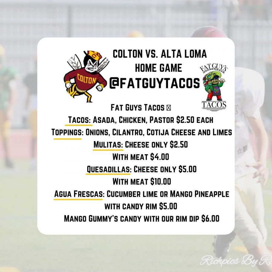 Support Colton High Football by buying some tasty treats from Fat Guy Tacos at the August 20 game vs. Alta Loma High School.