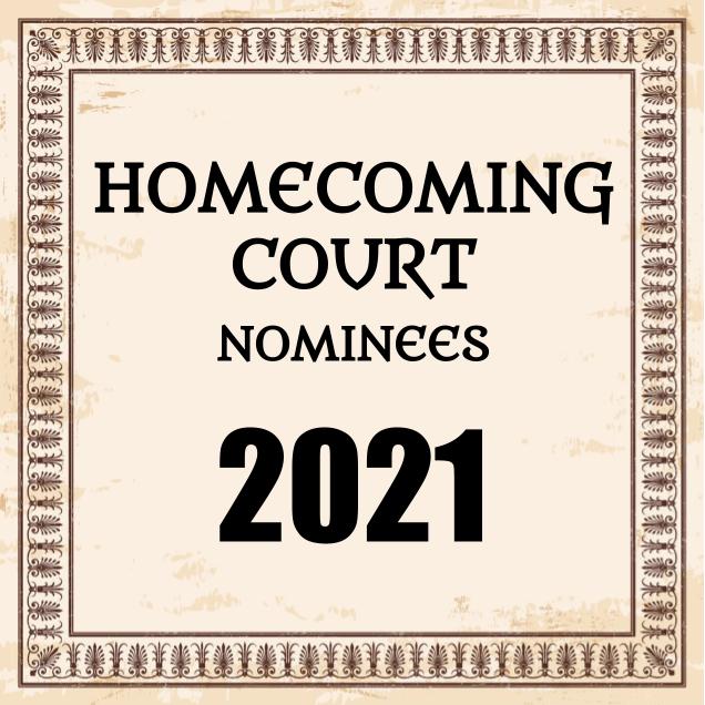 Our Homecoming 2021 coverage continues with the unveiling of the winners for the 2021 Homecoming Court.