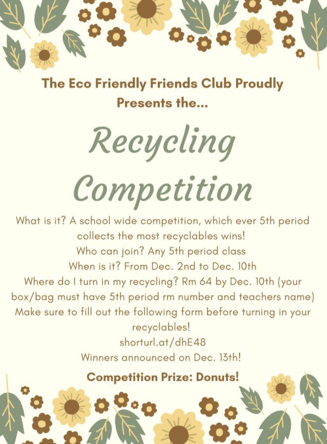 From+Dec.+2+through+10%2C+the+Eco-Friendly+Friends+Club+is+holding+a+schoolwide+Recycling+Competition+between+fifth+period+classes.